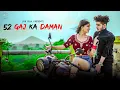 Download Lagu 52 Gaj Ka Daman |Cute Love Story | Renuka Pawar | Aman Jaji | Latest Haryanvi Song 2020