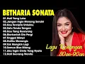 Lagu Terbaik Betharia Sonata || Lagu Pop Nostalgia 80an - 90an | Jangan Ingin Menang Sendiri    