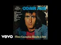 Download Lagu Odair José - Eu Tenho (Pseudo Video)