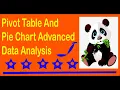 Pivot Table and Pie Chart - Advanced Data Analysis
