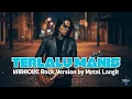 Lagu KARAOKE Terlalu Manis Versi Rock, Siap Nyanyi \u0026 Bikin Mood Naik