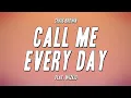 Download Lagu Chris Brown - Call Me Every Day feat. WizKid (Lyrics)