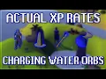 Actual XP Rates for Charging Water Orbs in OSRS