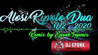 Download BREAKBEAT REMIX ALOSI RIPOLO 2 V2 ( REMIX EPONK ) MP3