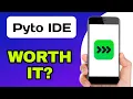 IS THE PYTO IDE APP WORTH USING EXPLAINED