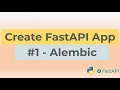 Build a FastAPI App with Postgres and Alembic - Alembic