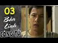 Bản Lĩnh Công Tử - Tập 03 | HTVC Phim HD hay Việt Nam 2024