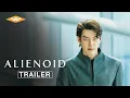 ALIENOID International Trailer In Theaters August 26 Ryu Jun-Yeol Kim Woo-bin Kim Tae-ri