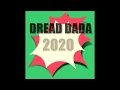 Download Lagu Dread Dada ft. Ras Dipi-LEVANTA-2020