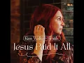 Jesus Paid It All