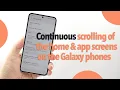 How to enable continuous home app screen scrolling on the Samsung Galaxy phones
