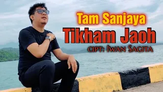 Download Lagu Lampung TIKHAM JAOH cipt: Iwan Sagita voc: Tam Sanjaya MP3