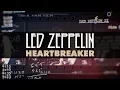 Download Lagu Led Zeppelin - Heartbreaker (Official Audio)