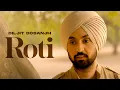 Download Lagu Roti (Lyrical)| DILJIT DOSANJH | Yograj Singh | Jatinder Shah | Pankaj Batra | New Punjabi Song 2023