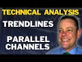 Trendlines And Parallel Channels Reveal Where Price Can Move Technical Analysis