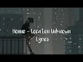 Download Lagu Honne - Location Unknown [Lyrics]