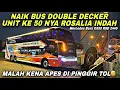 Naik Bus Double Decker Ke 50 Nya Rosin 😱 Malah Kena Apes Di Pinggir Tol ❗️| trip Rosalia Indah 150