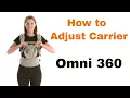 How Do I Adjust Baby Carrier Size Omni 360 Ergobaby