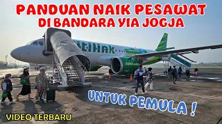 Download PANDUAN NAIK PESAWAT DI BANDARA YIA JOGJA | Tutorial Naik Pesawat Pertama Kali di Bandara YIA MP3