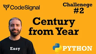 2 Century from Year CodeSignal Python Full Explanation