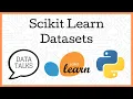 Datasets in Scikit Learn