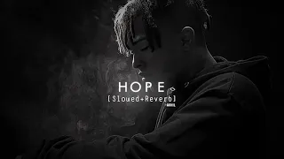 hope slowed reverb xxxtentacion