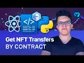 Get All NFT Transfers by Contract Moralis Documentation Web3 NFT API with Python React