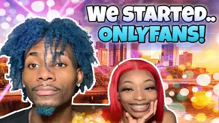 ME AND MY GIRLFRIEND STARTED ONLYFANS