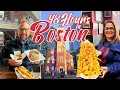 48 Hours in Boston Must See Do and Eat