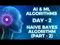 DAY 2 - NAIVE BAYES Algorithm Part