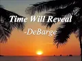 Download Lagu Time Will Reveal (w/ Lyrics) - DeBarge