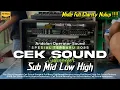 CEK SOUND SUBWOOFER MID LOW HIGH JERNIH POLL
