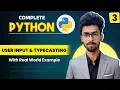 User Input Typecasting in Python input Function Typecasting Python Full Course