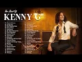Download Lagu Kenny G Collection - Greatest Hits [Full Album]