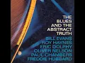 Hoe Down - Oliver Nelson, Bill Evans, Roy Haynes & Eric Dolph