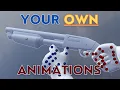 How to create your own custom First Person Animatons on TF2
