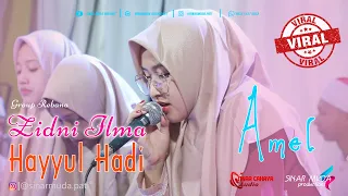 sholawat merdu hayyul hadi cover kak amel zidni ima pati