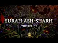 Download Lagu Memorize Chapter 94-Surah Ash-Sharh (complete) (100 times Repetition)
