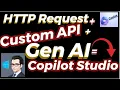 Copilot Studio Tutorial Use HTTP Request Output in Create Generative Answers in Copilot Studio