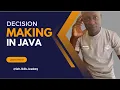 Decision Making in Java