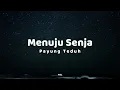 Payung Teduh - Menuju Senja (Lyrics)