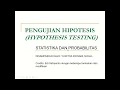 Teori Pengujian Hipotesis Statistika Bagian 1 Definisi Hipotesis Contoh H0 dan H1