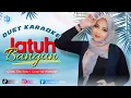 JATUH BANGUN - ( Meggy Z ) - KARAOKE DUET Bersama AzmyUpil