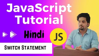 Mastering JavaScript Switch Statement JavaScript Tutorial in Hindi