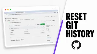 How to Delete Commits on GitHub Rewrite History Safely