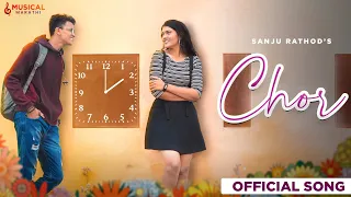 Chor | Official Video | Sanju Rathod | G-spark | Pratik Vispute | Pragati Dani | Abhijeet Dani