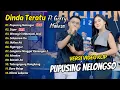 Download Lagu Pupusing Nelongso - Dinda Teratu Ft Gerry Mahesa Full Album | Dangdut Koplo