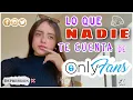 ONLY FANS Todo lo que debes saber antes de abrirlo