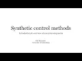 Synthetic control methods Introduction overview of recent developments - Dr Carl Bonander