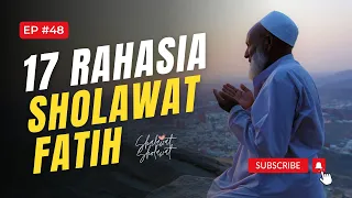 17 rahasia sholawat fatih keutamaan sholawat maulid nabi sholawat nabi